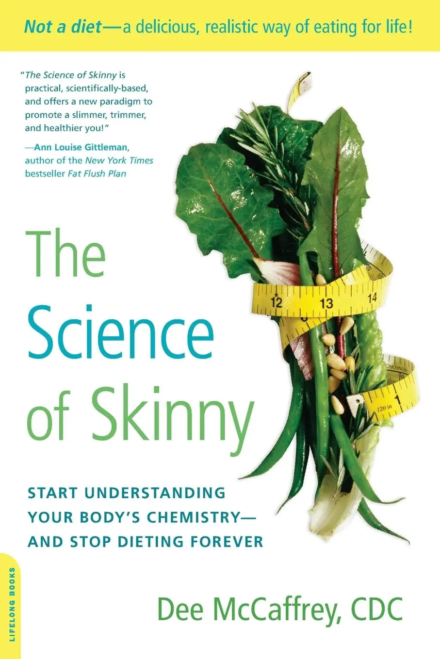 The Science of Skinny The Happy Book Stack