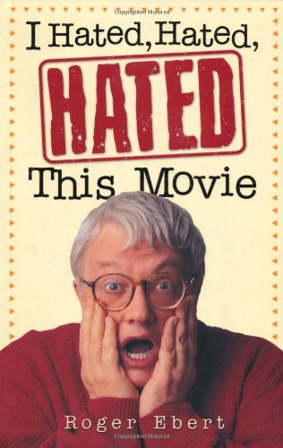 I Hated, Hated, Hated This Movie The Happy Book Stack