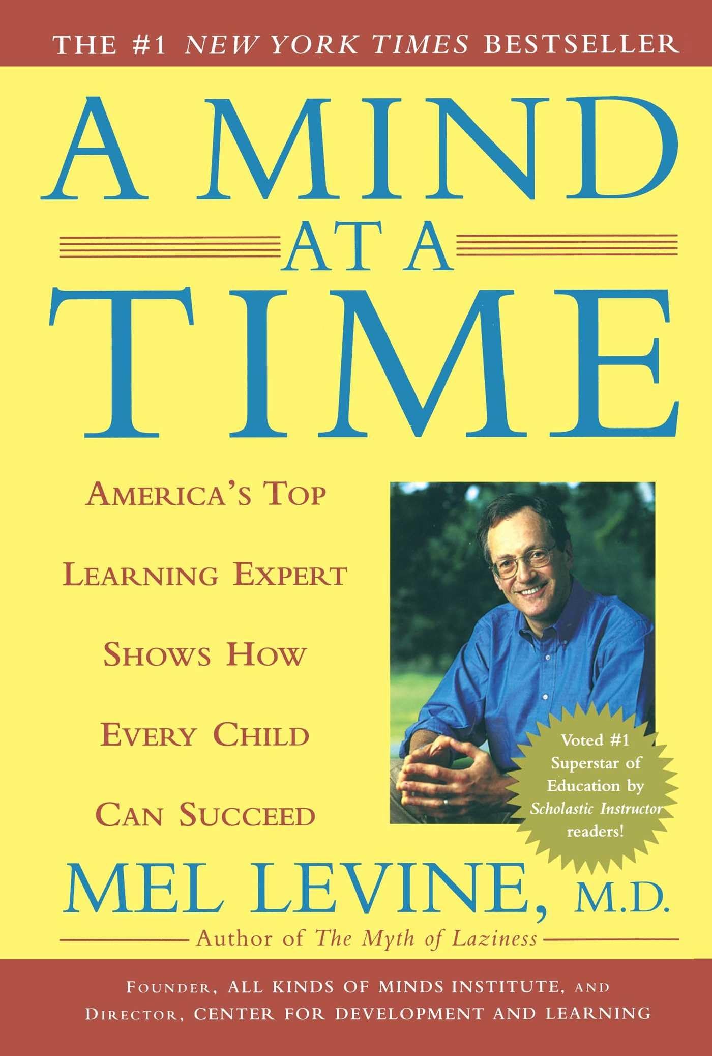 A Mind at a Time: America's Top Learning Expert Shows How Every Child Can Succeed The Happy Book Stack