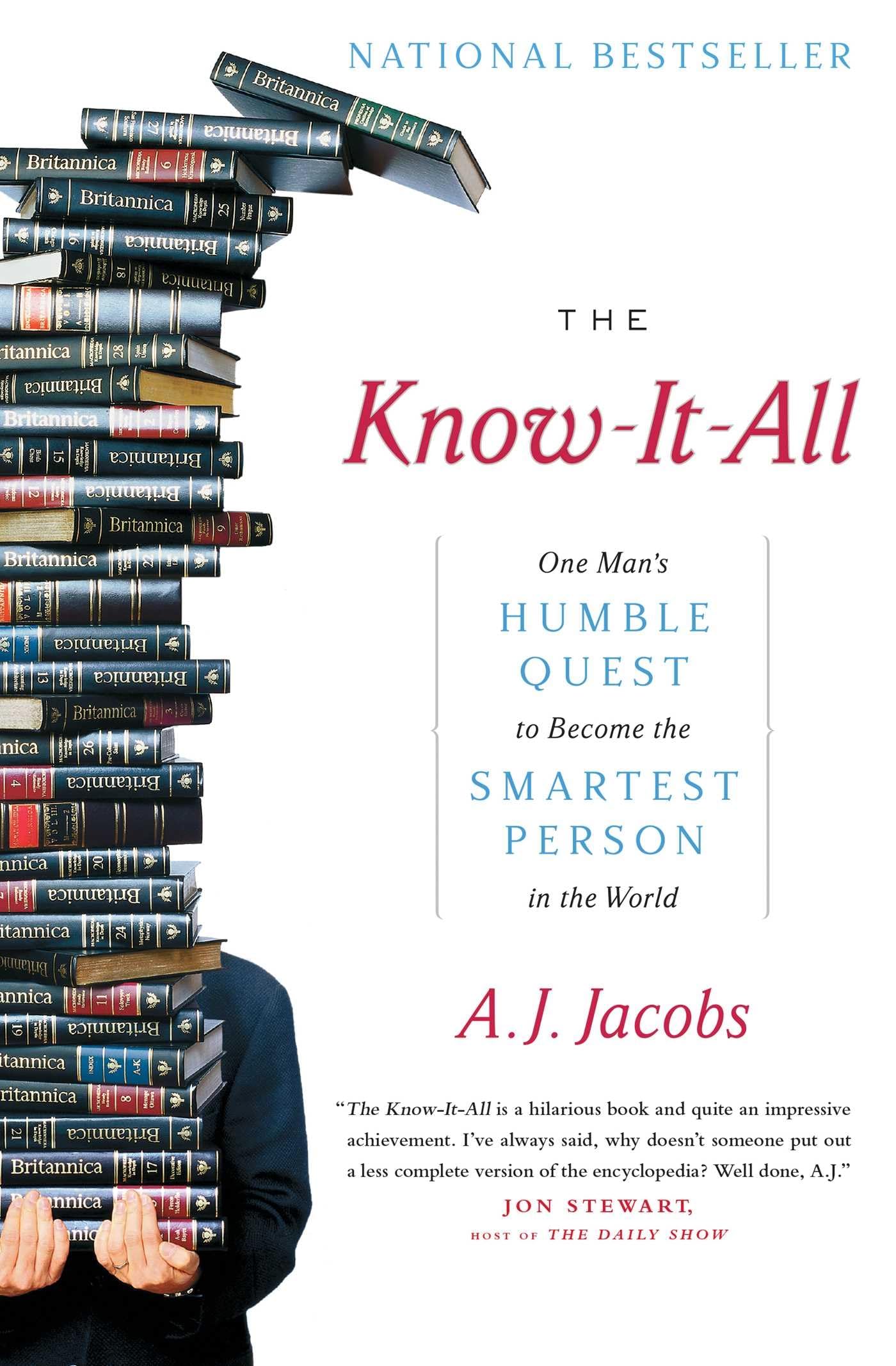 The Know-It-All: One Man's Humble Quest to Become the Smartest Person in the World The Happy Book Stack