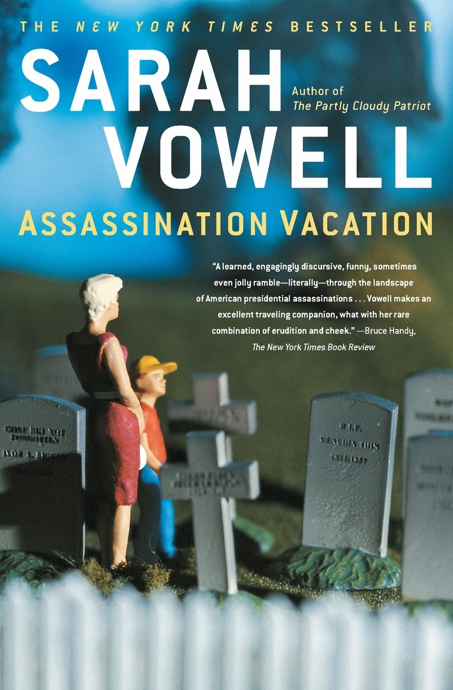 Assassination Vacation The Happy Book Stack
