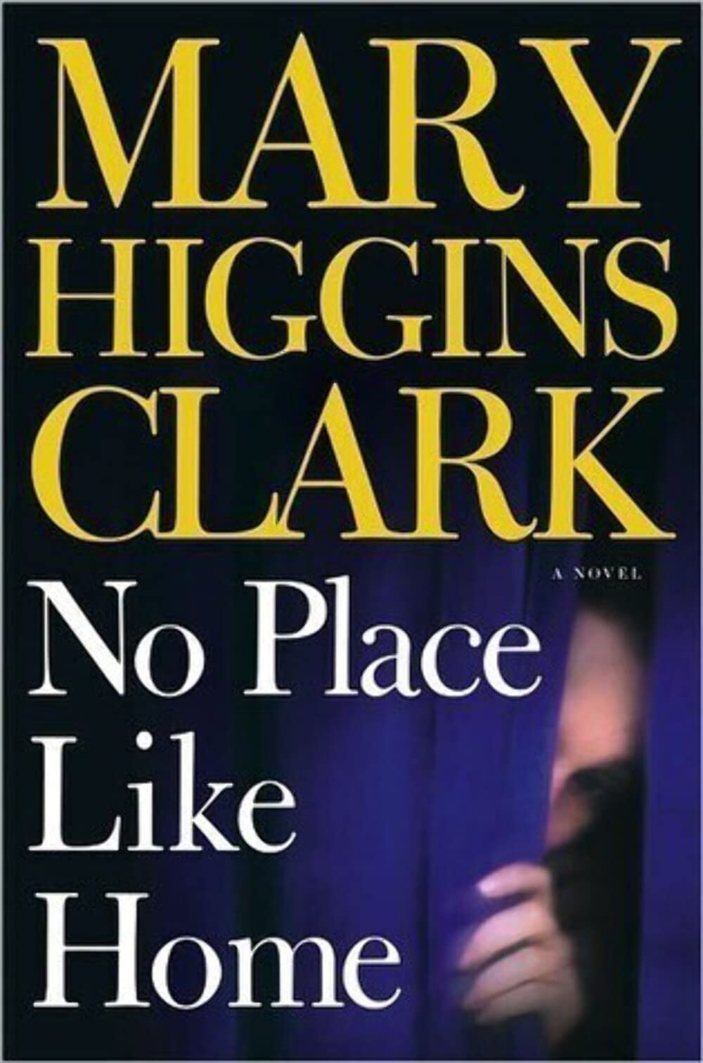 No Place Like Home: A Novel The Happy Book Stack