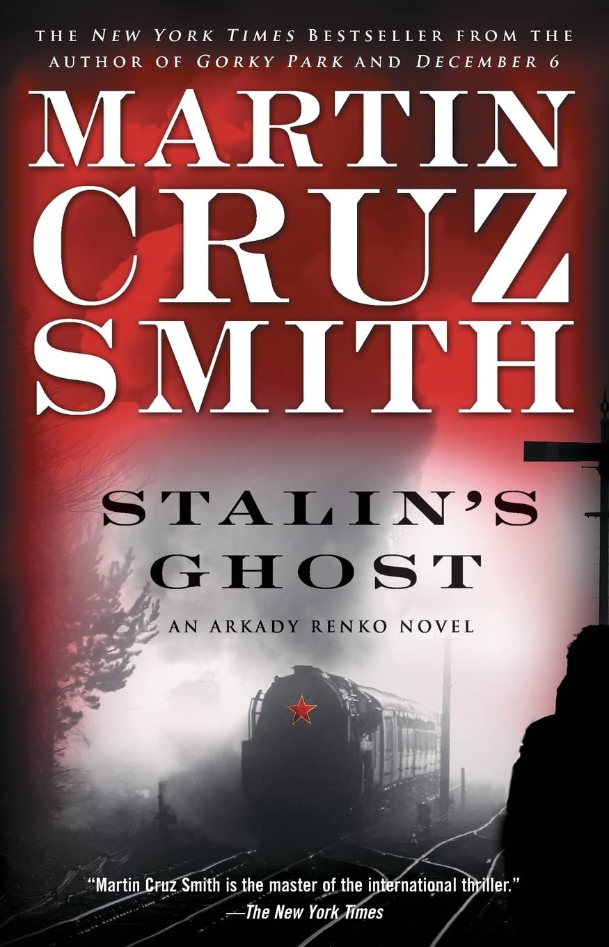Stalin's Ghost: An Arkady Renko Novel (The Arkady Renko Novels) The Happy Book Stack
