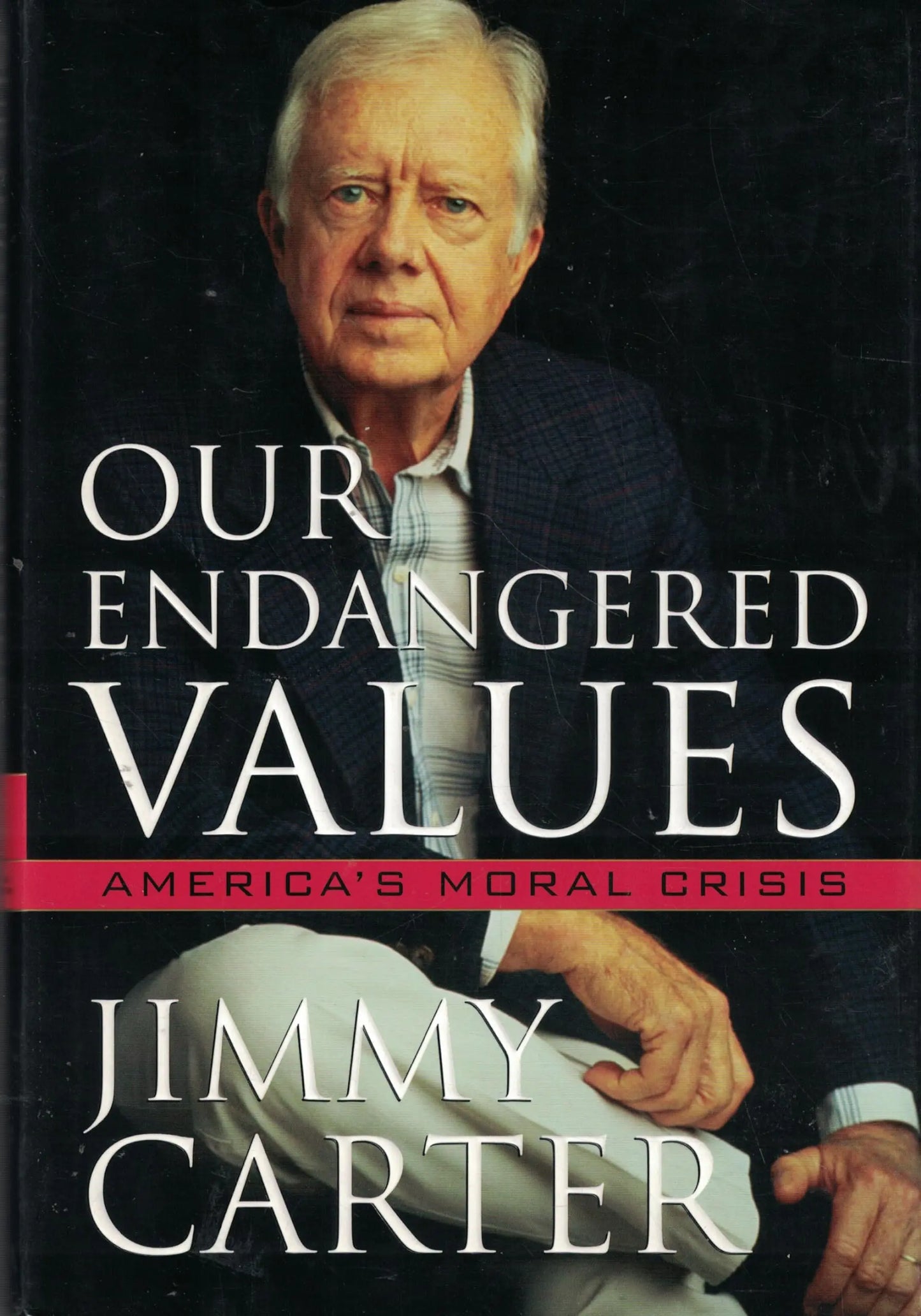 Our Endangered Values: America's Moral Crisis The Happy Book Stack