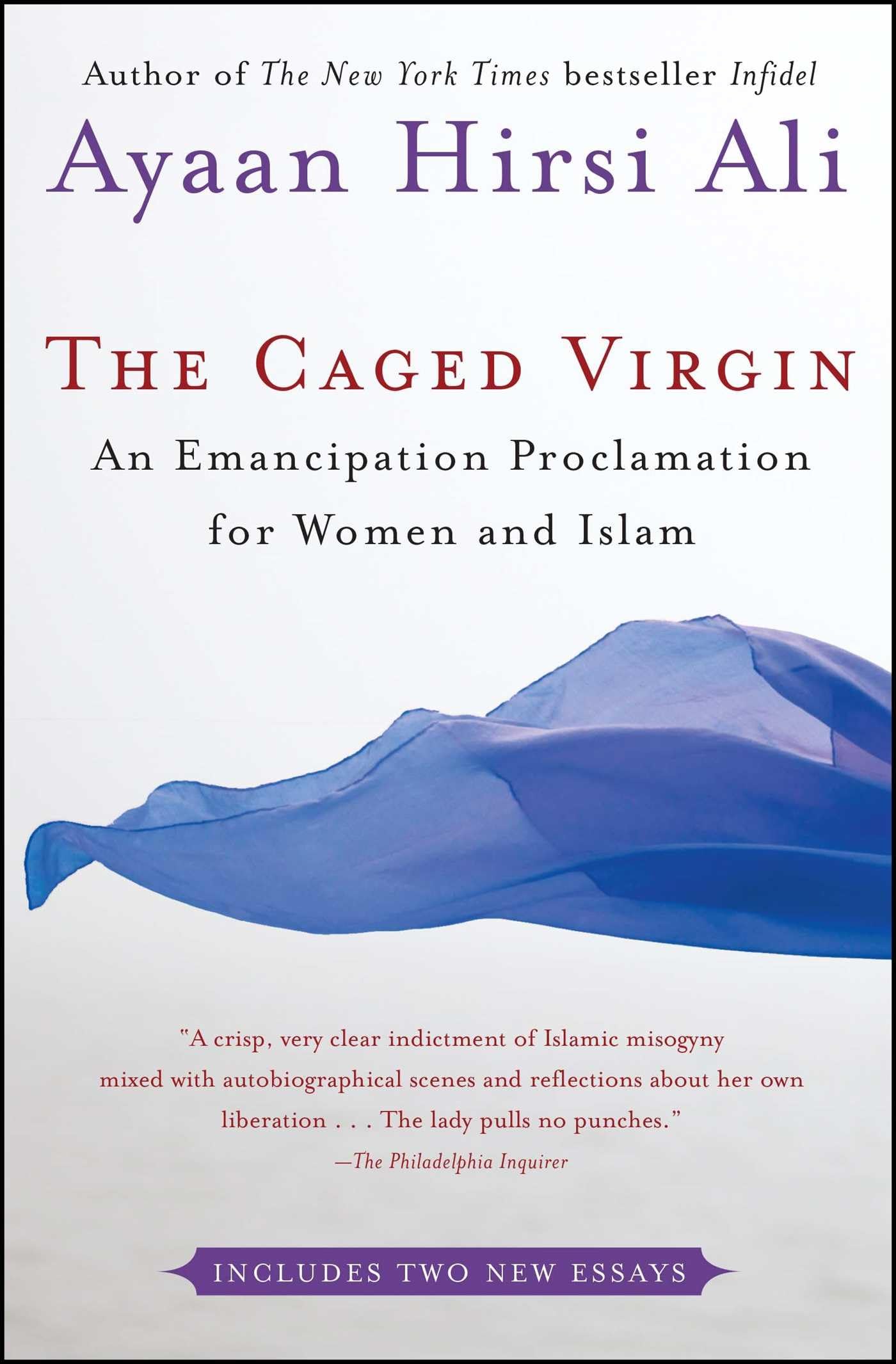 The Caged Virgin: An Emancipation Proclamation for Women and Islam The Happy Book Stack