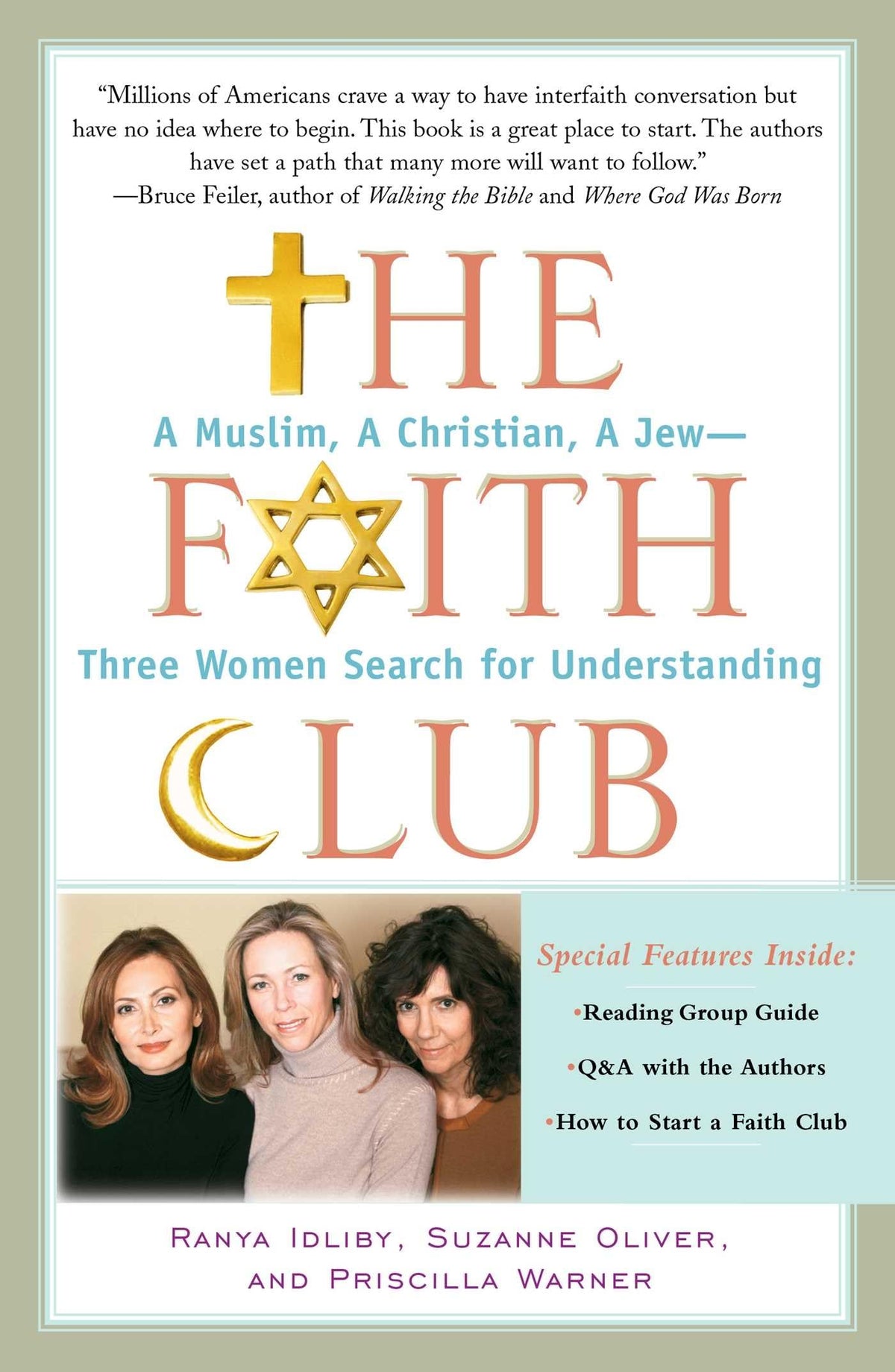 The Faith Club: A Muslim, A Christian, A Jew-- Three Women Search for Understanding The Happy Book Stack