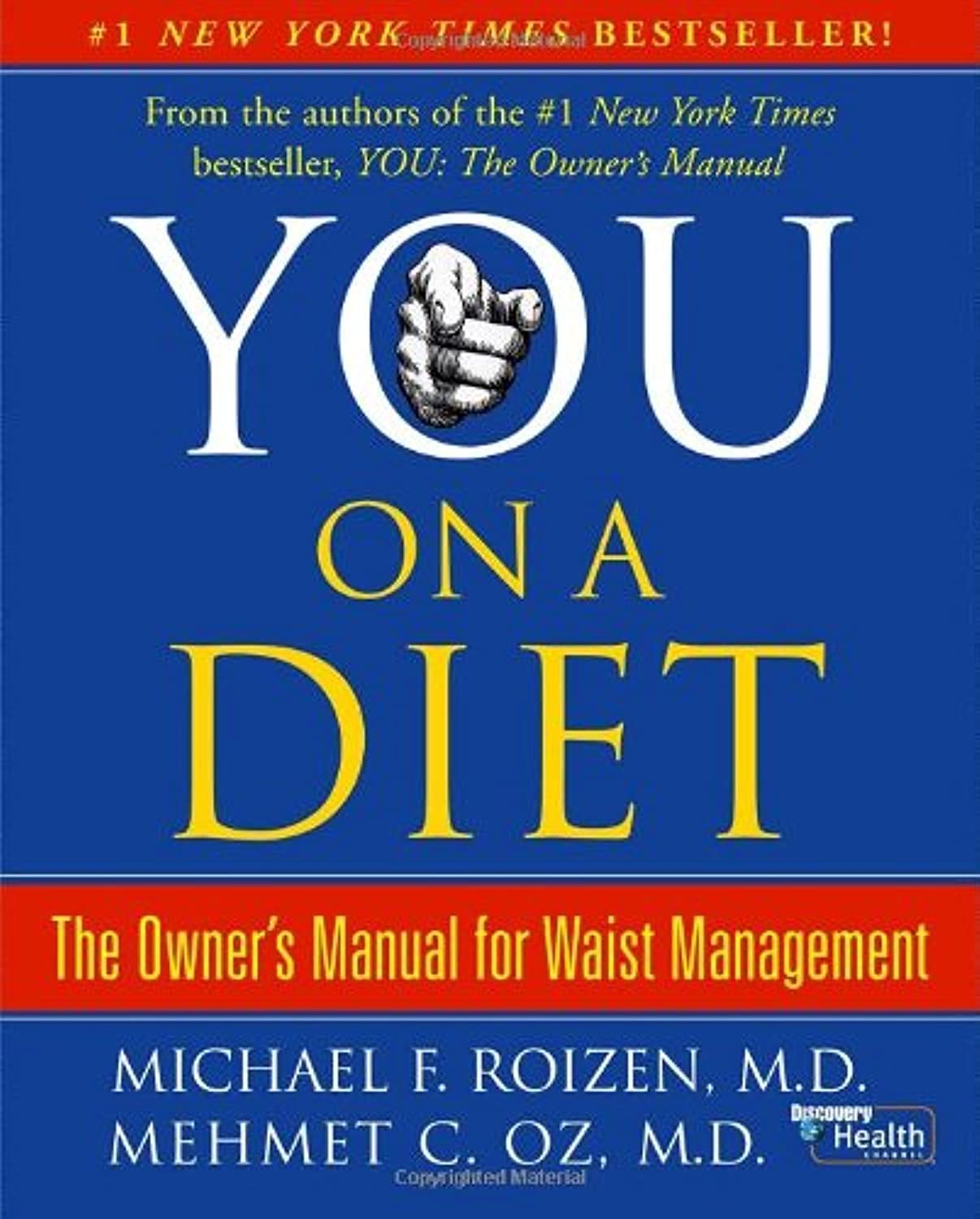 You, on a Diet: The Owner's Manual for Waist Management The Happy Book Stack