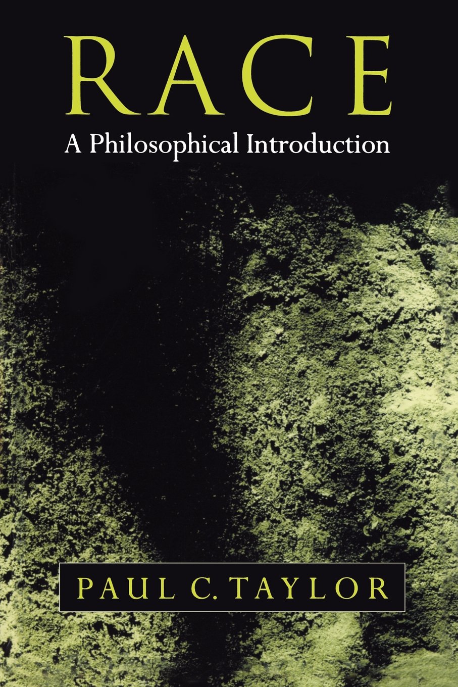 Race: A Philosophical Introduction - 7400