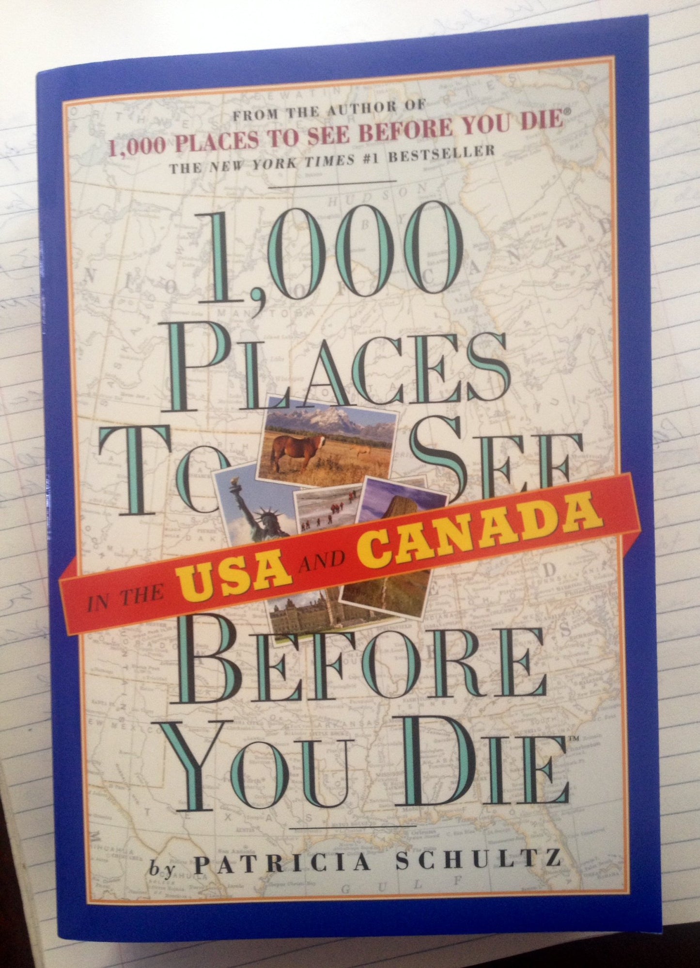 1,000 Places to See in the U.s.a. & Canada Before You Die The Happy Book Stack