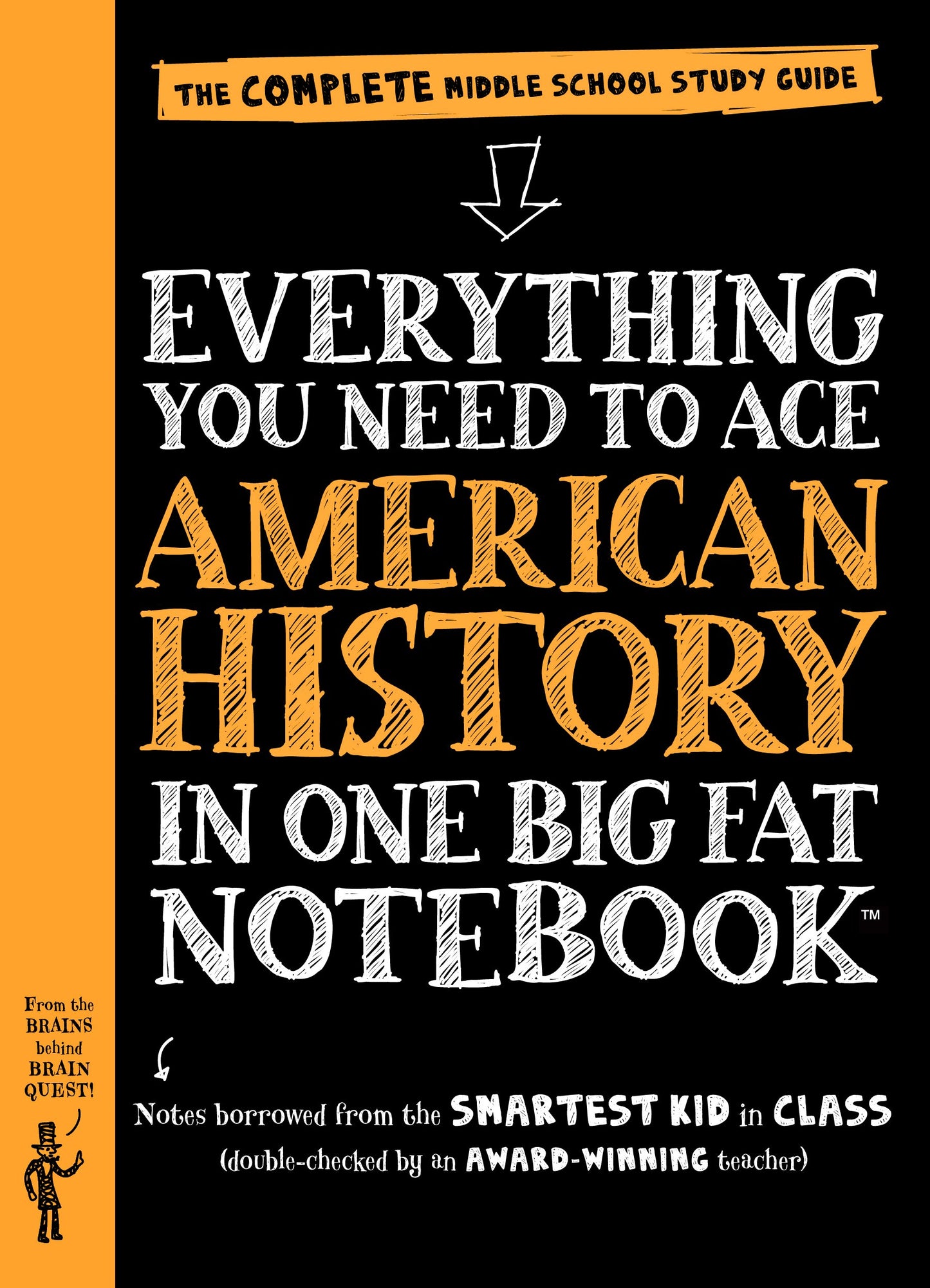 Everything You Need to Ace American History in One Big Fat Notebook: The Complete Middle School Study Guide The Happy Book Stack