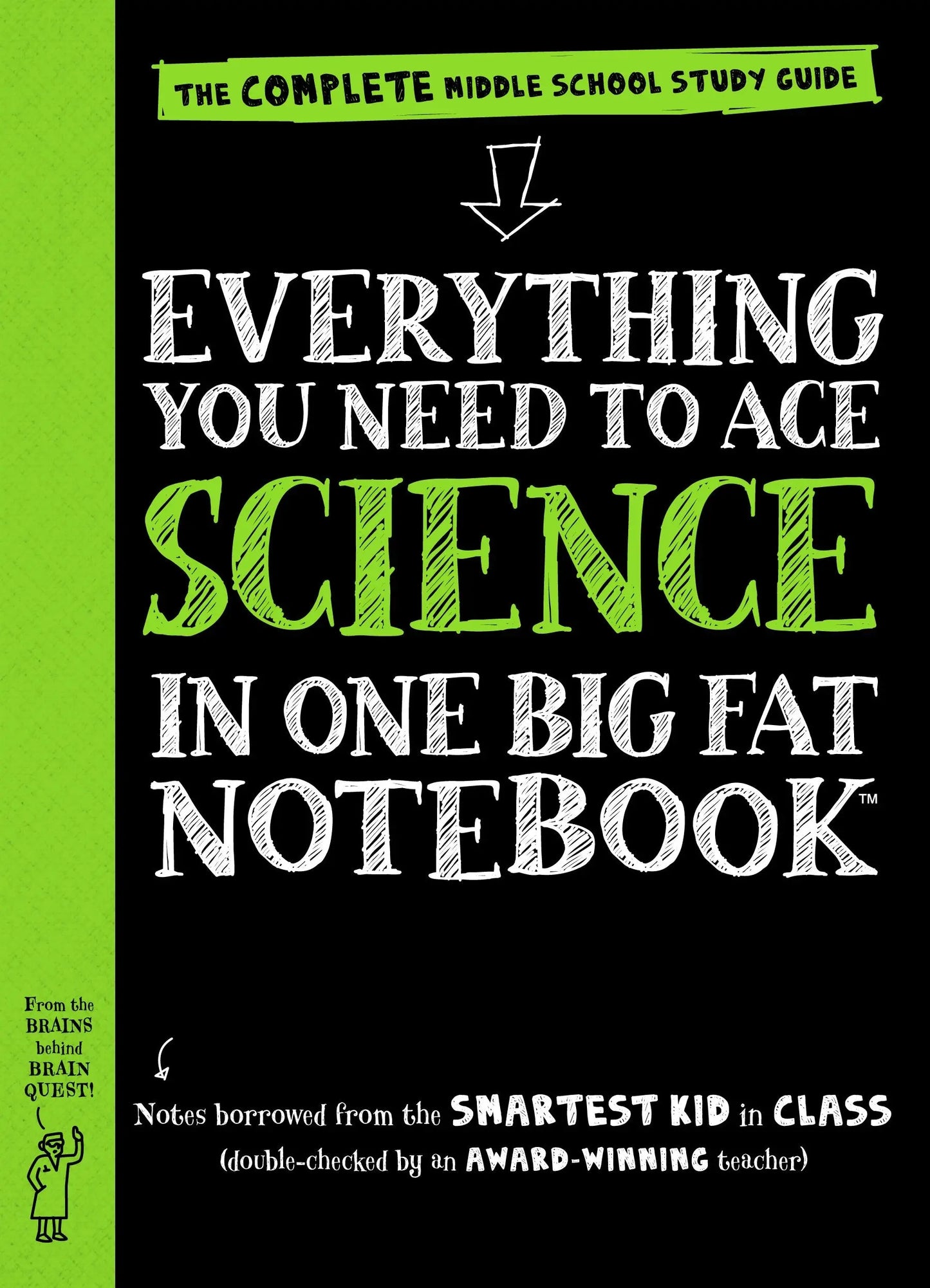 Everything You Need to Ace Science in One Big Fat Notebook: The Complete Middle School Study Guide (Big Fat Notebooks) The Happy Book Stack