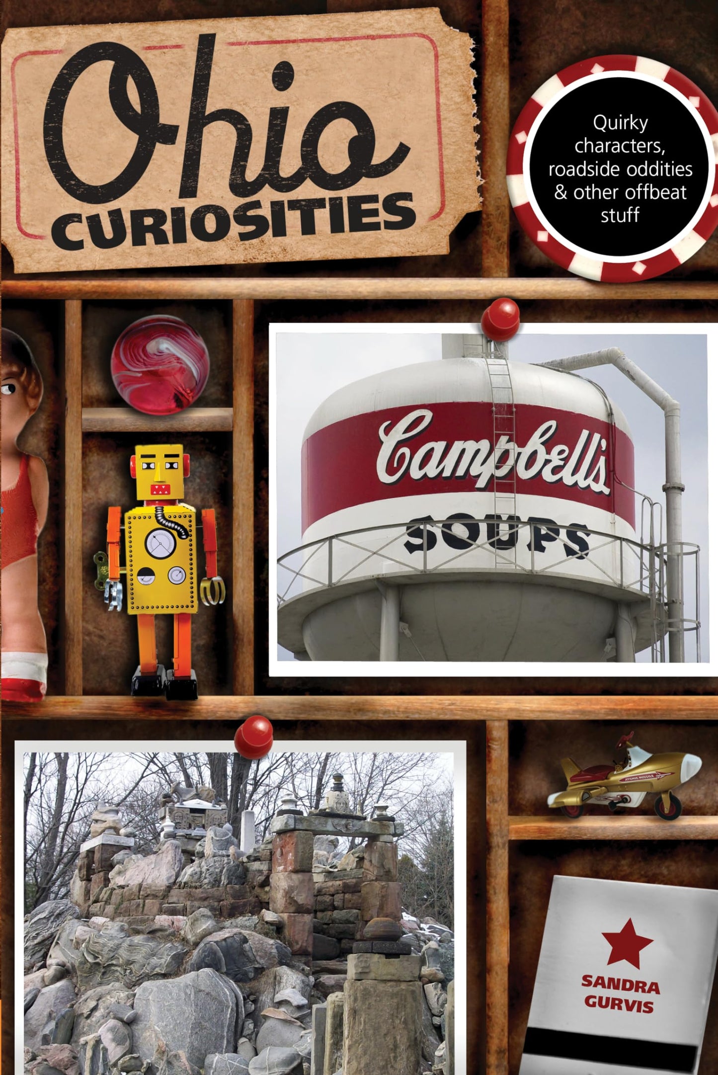 Ohio Curiosities: Quirky Characters, Roadside Oddities & Other Offbeat Stuff The Happy Book Stack