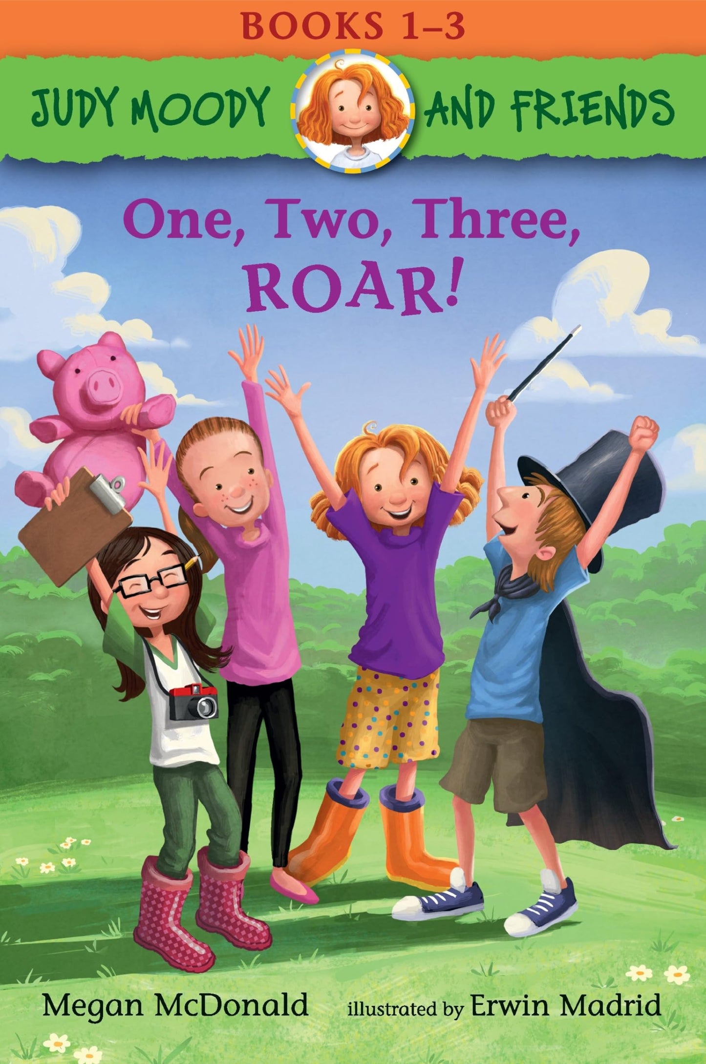 Judy Moody and Friends: One, Two, Three, ROAR!: 3 Books in 1: Books 1-3 The Happy Book Stack