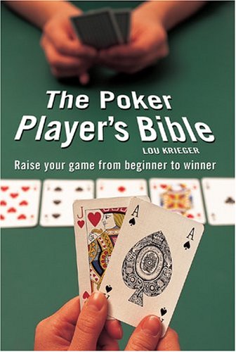 The Poker Player's Bible: How To Play Winning Poker The Happy Book Stack