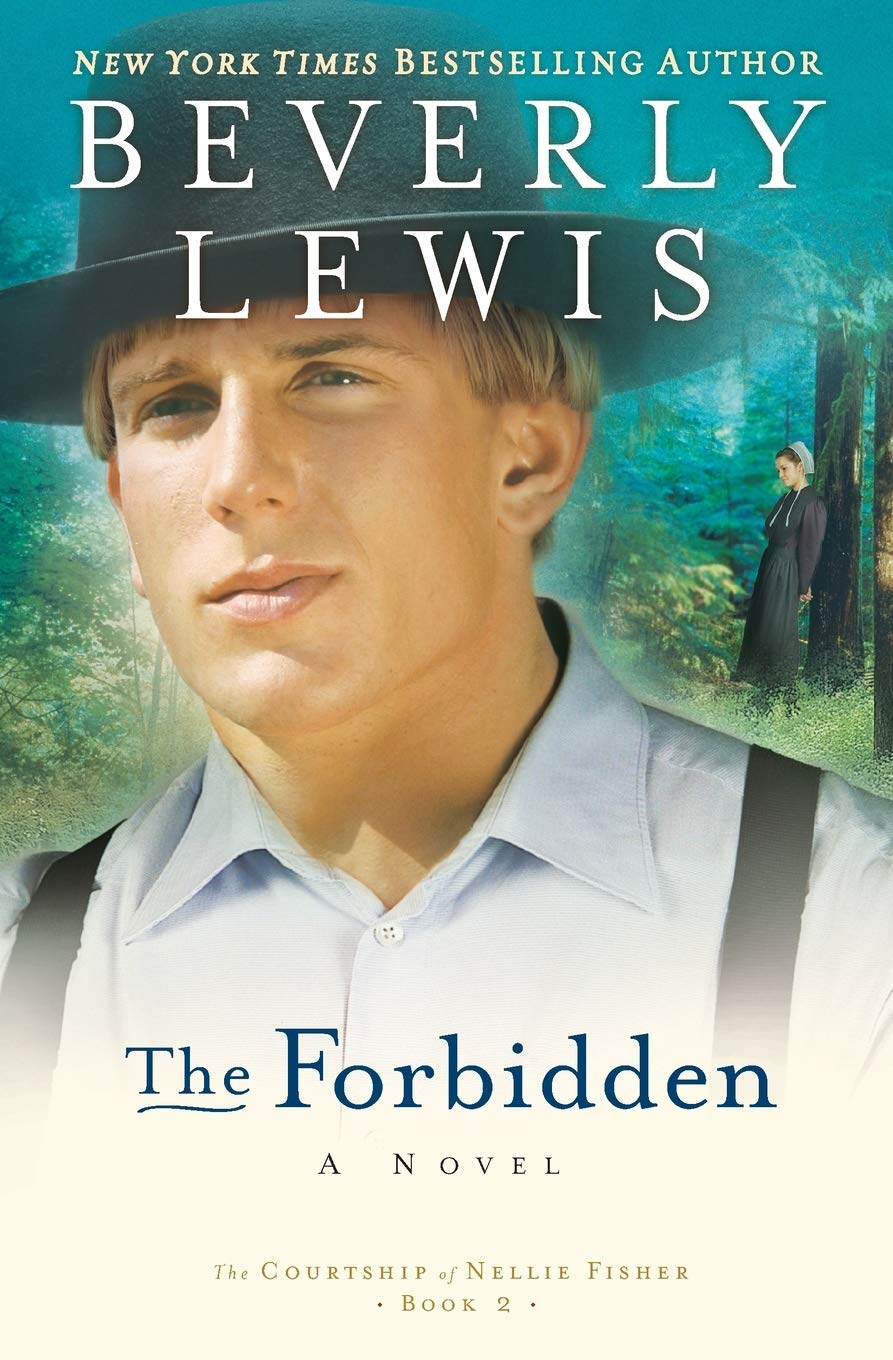 The Forbidden (The Courtship of Nellie Fisher, Book 2) - 2944