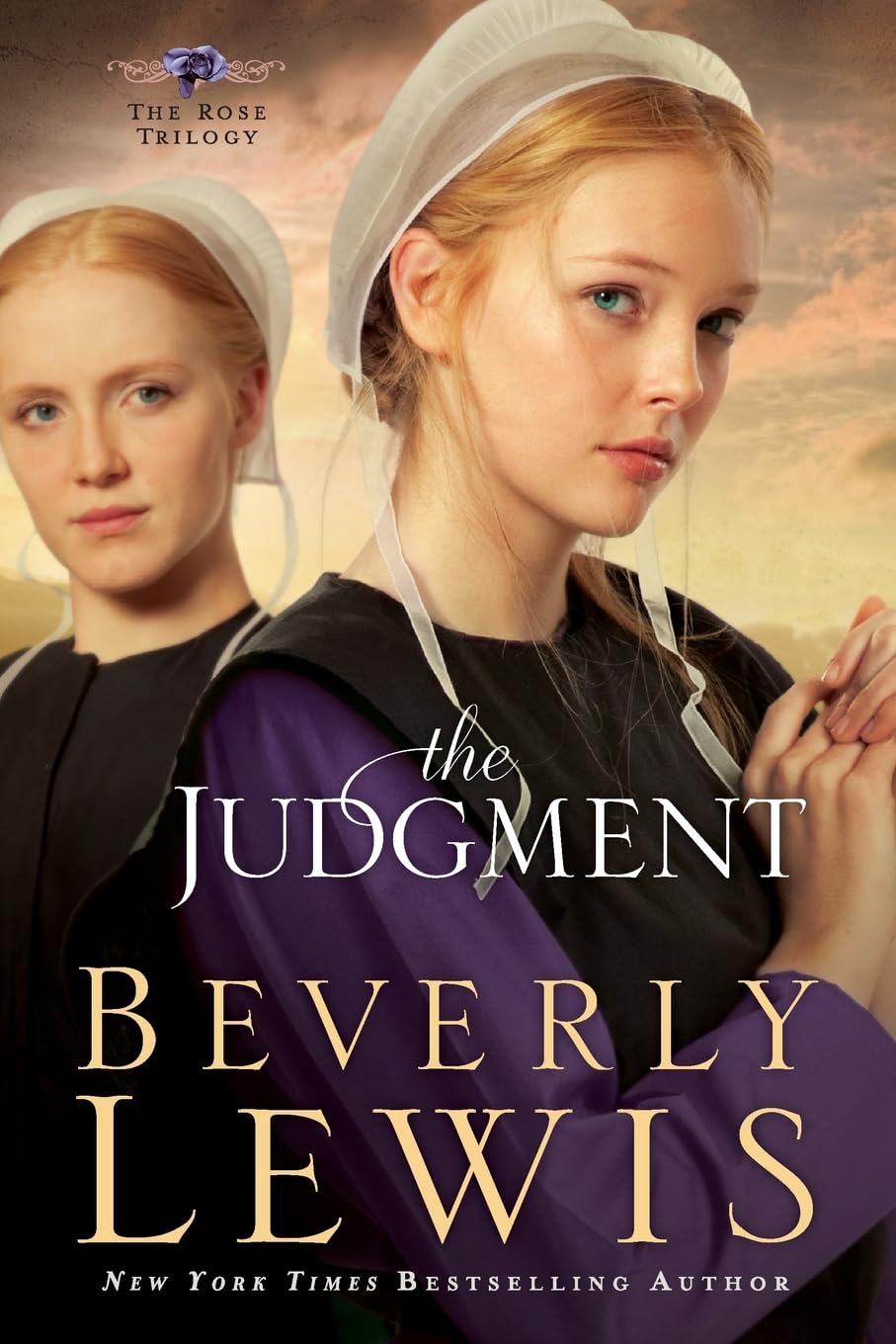 The Judgment (The Rose Trilogy, Book 2) The Happy Book Stack