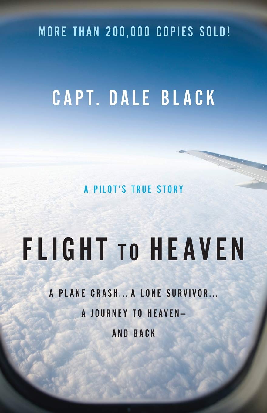 Flight to Heaven: A Plane Crash...A Lone Survivor...A Journey to Heaven--and Back The Happy Book Stack