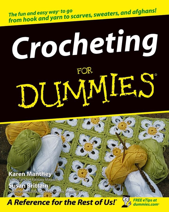 Crocheting for Dummies The Happy Book Stack
