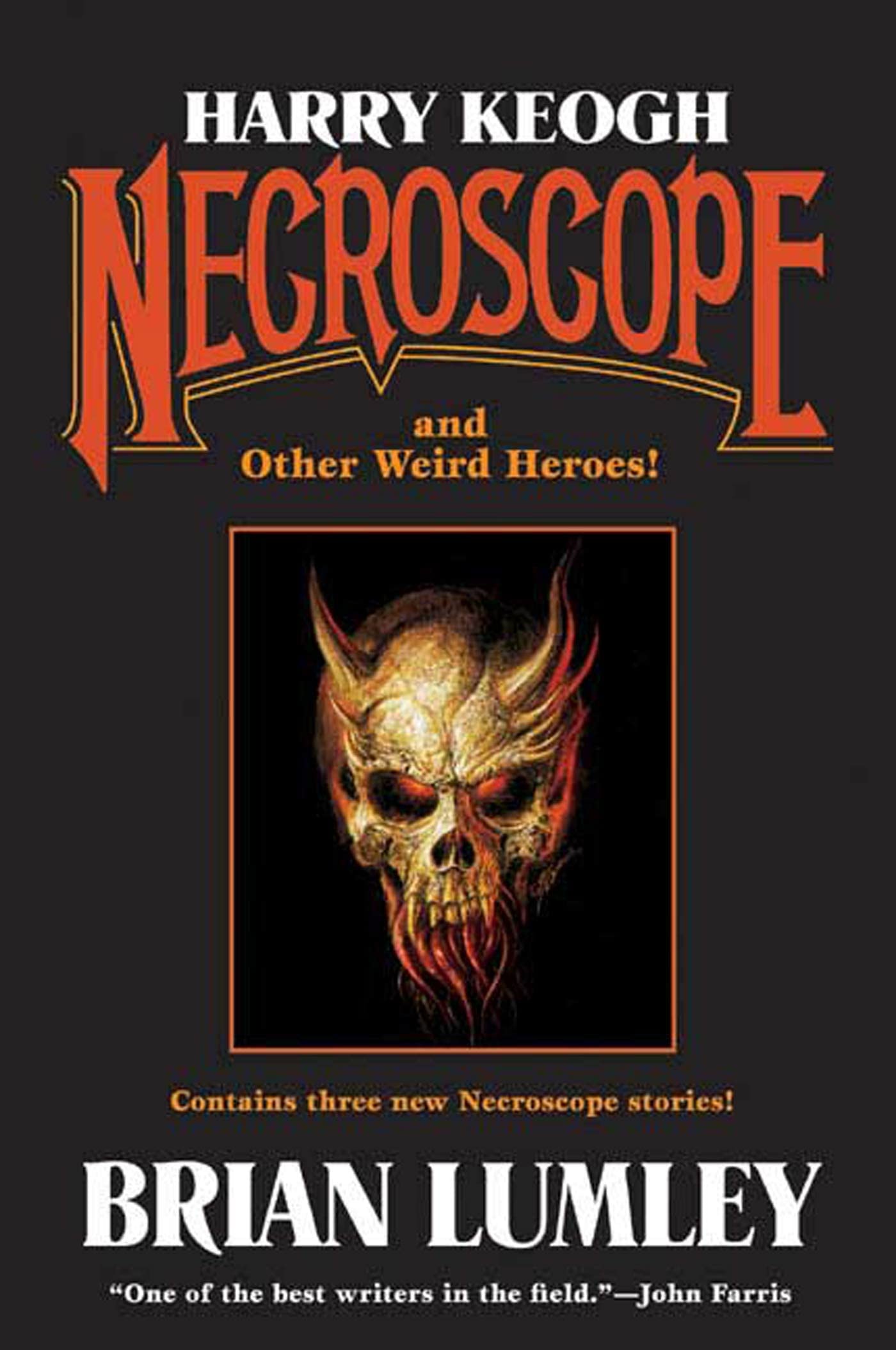 Harry Keogh: Necroscope and Other Weird Heroes! (Tom Doherty Associates Books) - 9965
