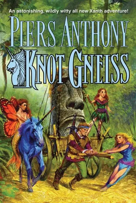 Knot Gneiss (Xanth, 34) The Happy Book Stack