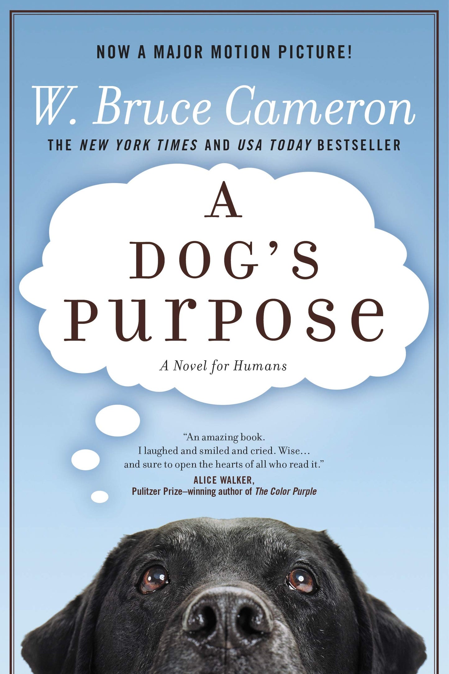 A Dog's Purpose: A Novel for Humans (A Dog's Purpose, 1) - 9195