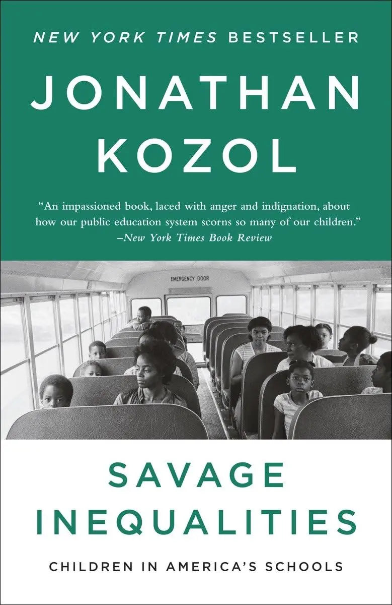 Savage Inequalities: Children in America's Schools The Happy Book Stack