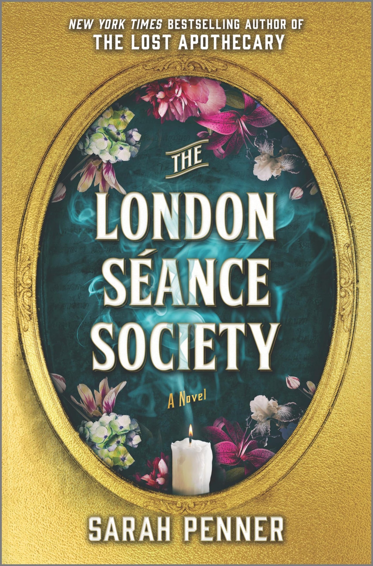 The London Séance Society: A Dark Mystery of Murder, Magic and the Secrets of the Supernatural in Victorian London from the Author of The Lost Apothecary The Happy Book Stack