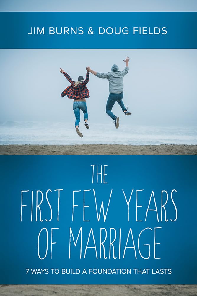 The First Few Years of Marriage: 8 Ways to Strengthen Your “I Do” The Happy Book Stack