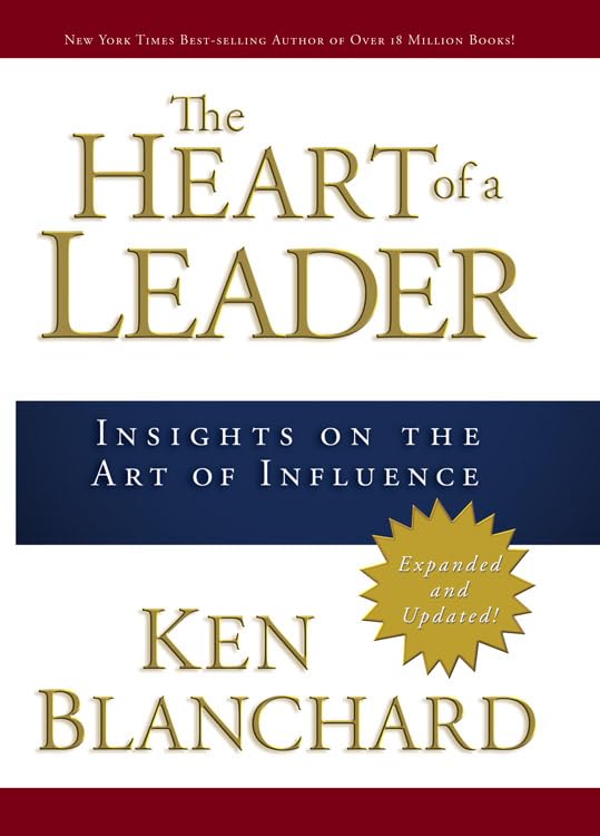 The Heart of a Leader: Insights on the Art of Influence The Happy Book Stack