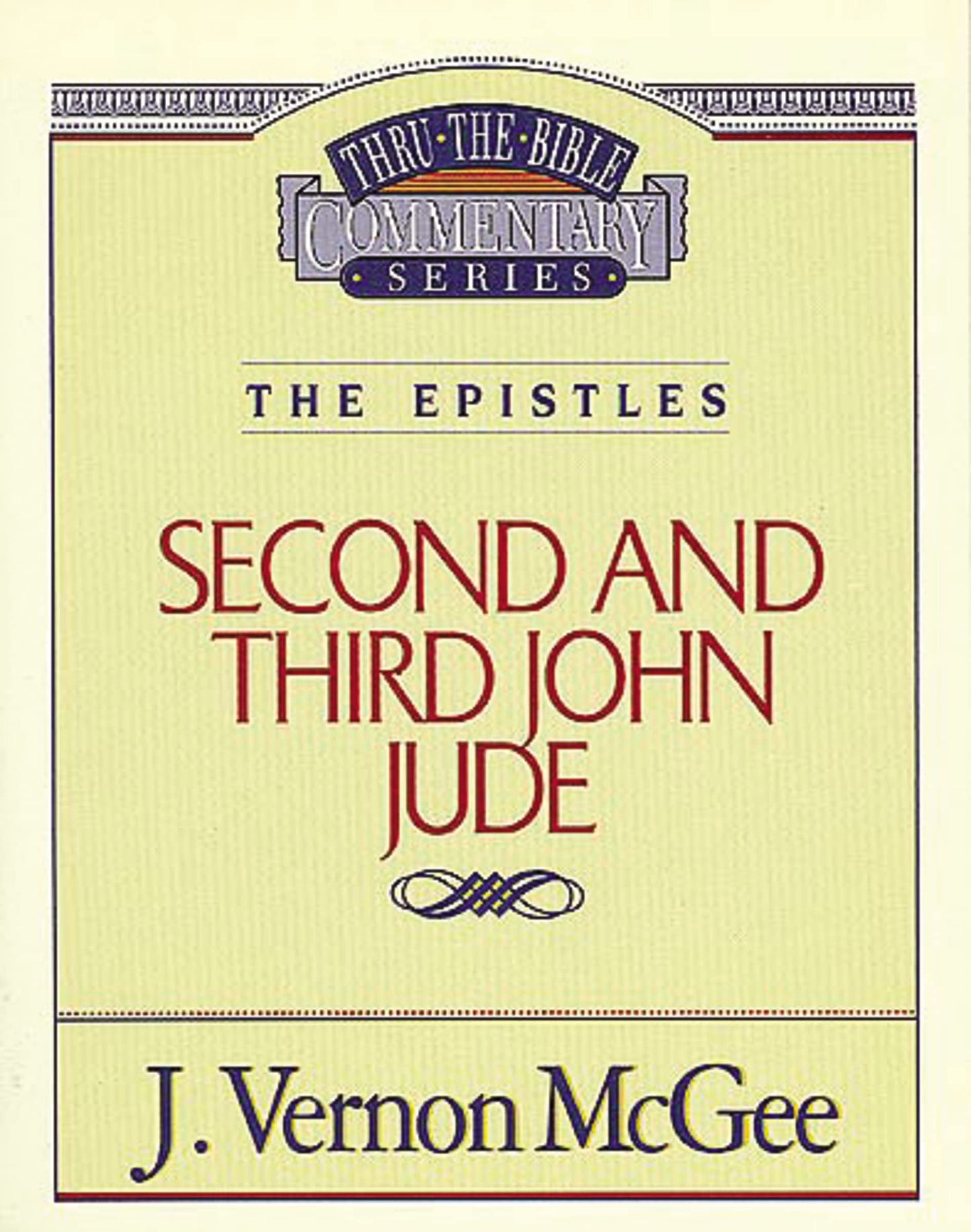 Second and Third John Jude (Thru the Bible) The Happy Book Stack