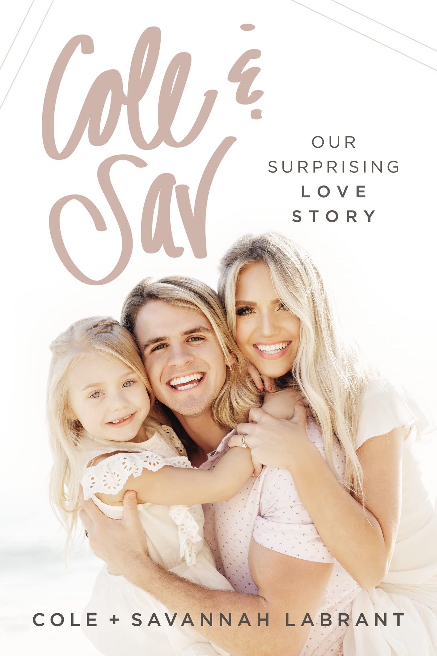 Cole and Sav: Our Surprising Love Story The Happy Book Stack