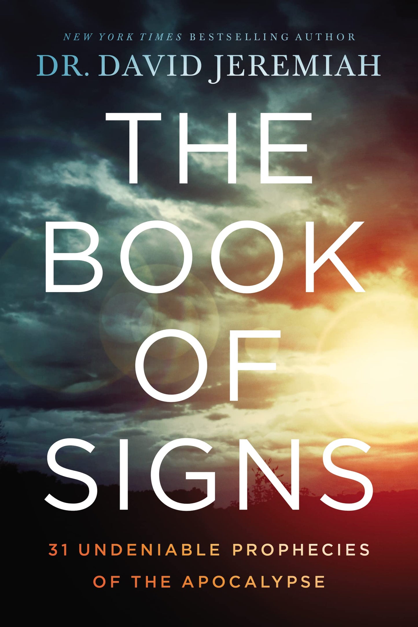 The Book of Signs: 31 Undeniable Prophecies of the Apocalypse The Happy Book Stack
