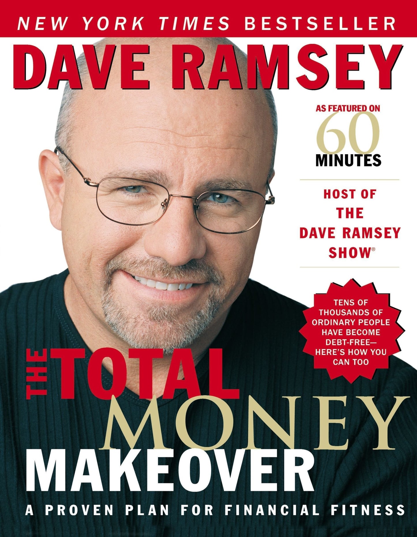 The Total Money Makeover: A Proven Plan for Financial Fitness The Happy Book Stack