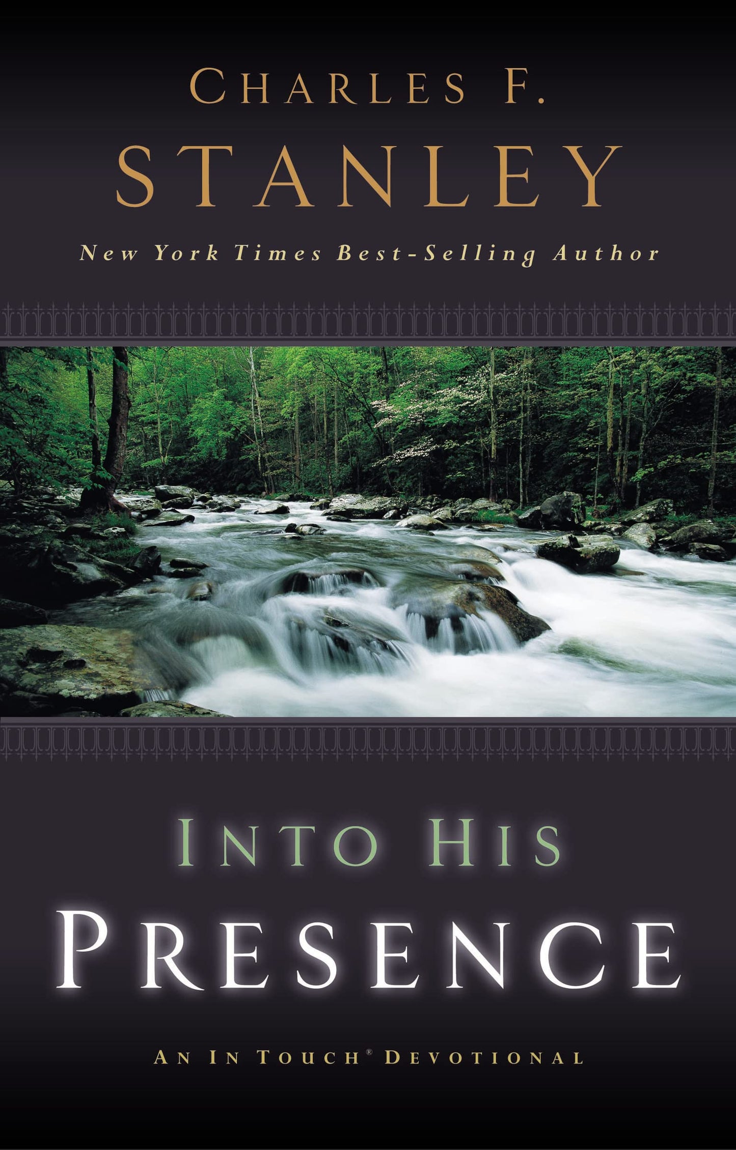 Into His Presence: An In Touch Devotional The Happy Book Stack