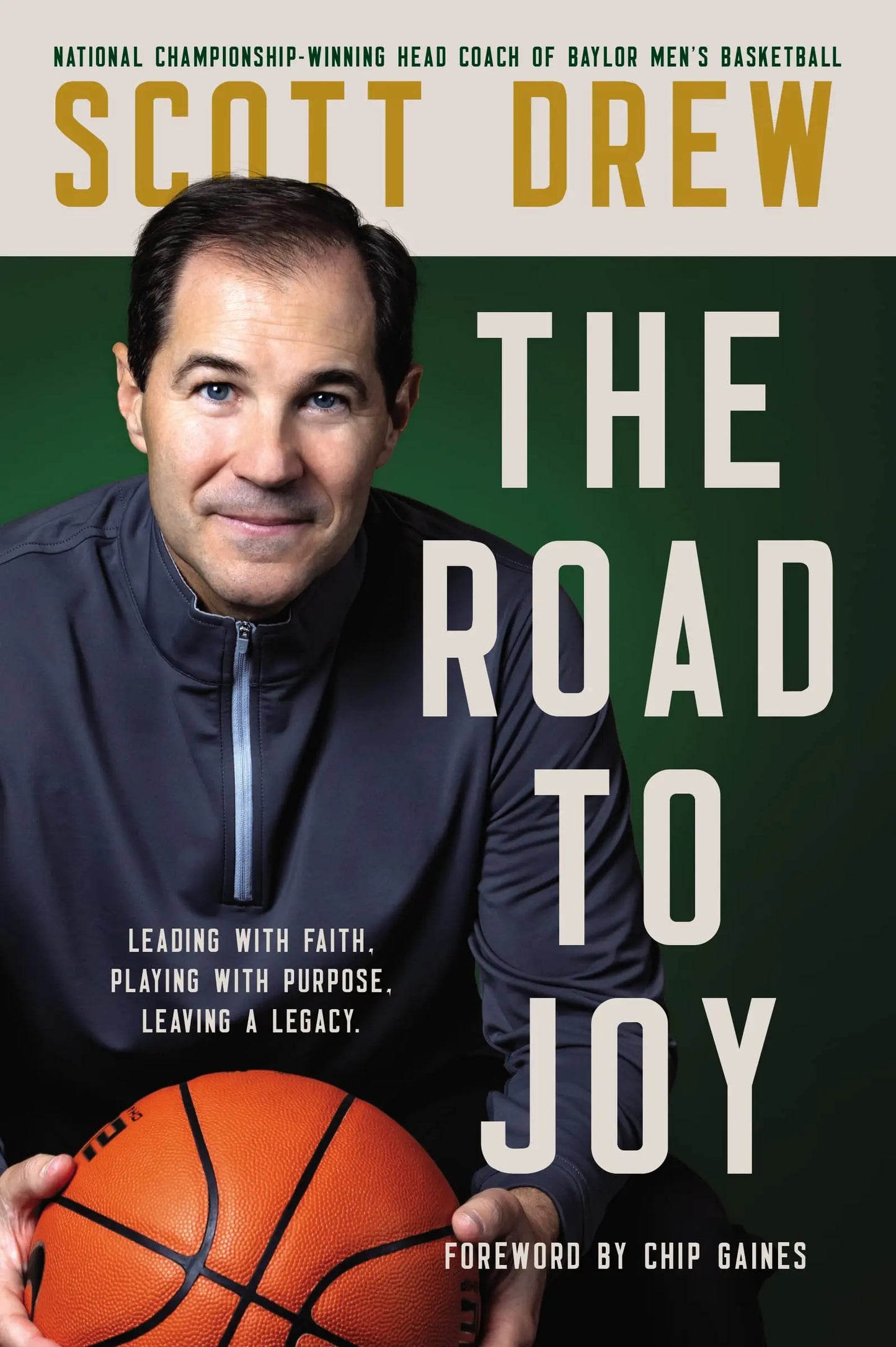 The Road to J.O.Y.: Leading with Faith, Playing with Purpose, Leaving a Legacy The Happy Book Stack