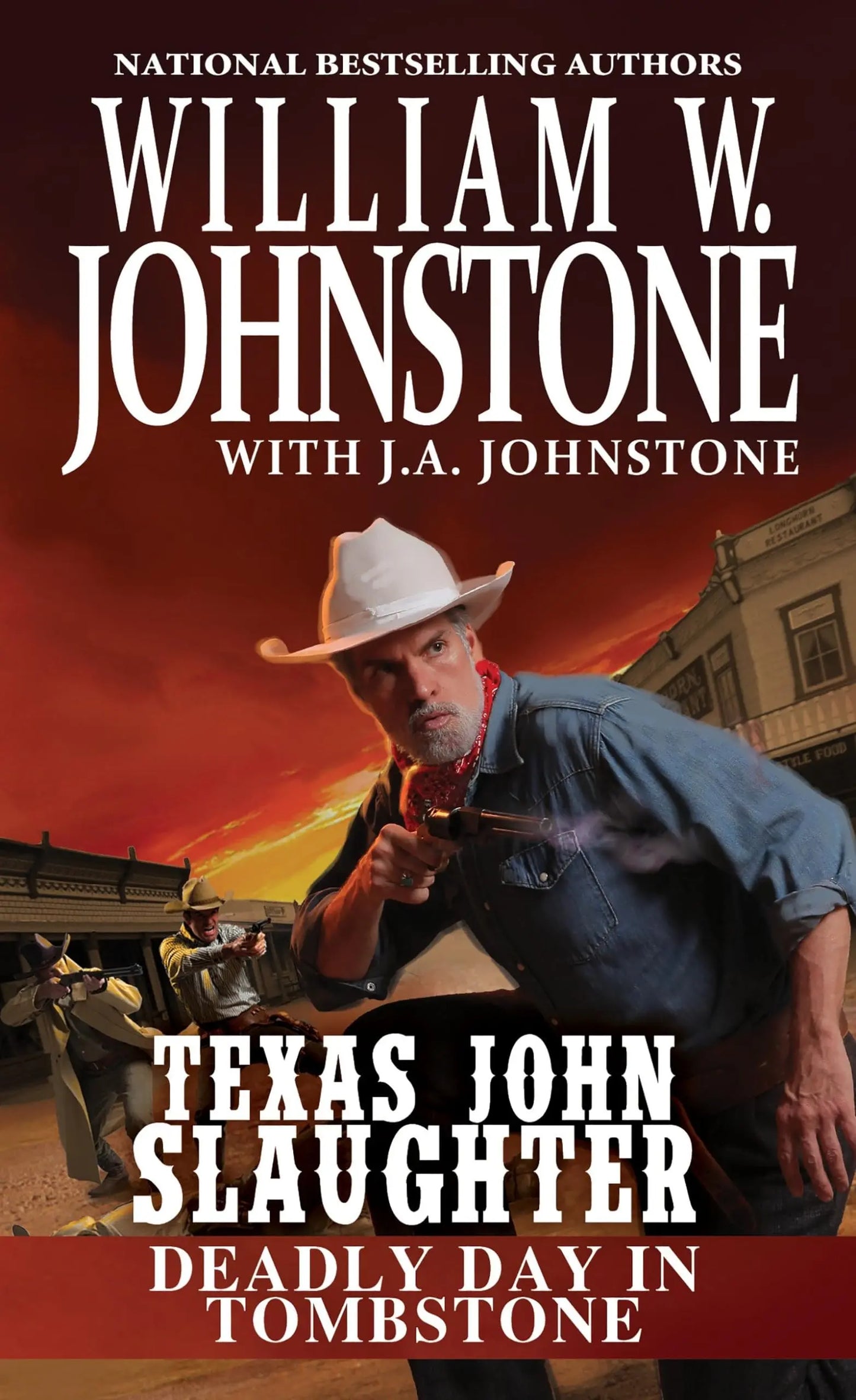 Deadly Day in Tombstone (Texas John Slaughter) The Happy Book Stack