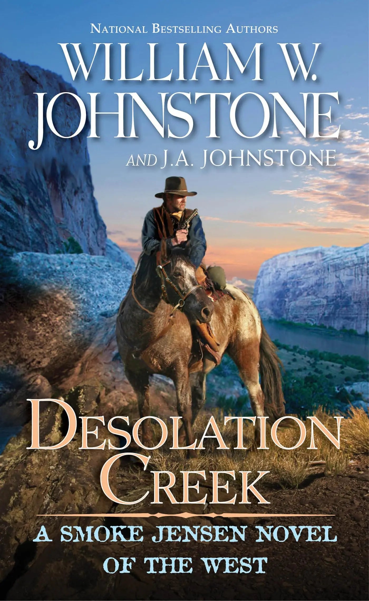 Desolation Creek (A Smoke Jensen Novel of the West) The Happy Book Stack