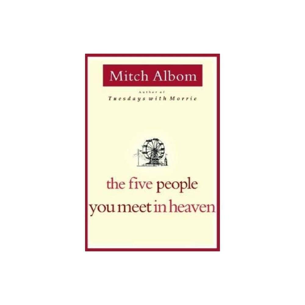 The Five People You Meet in Heaven The Happy Book Stack