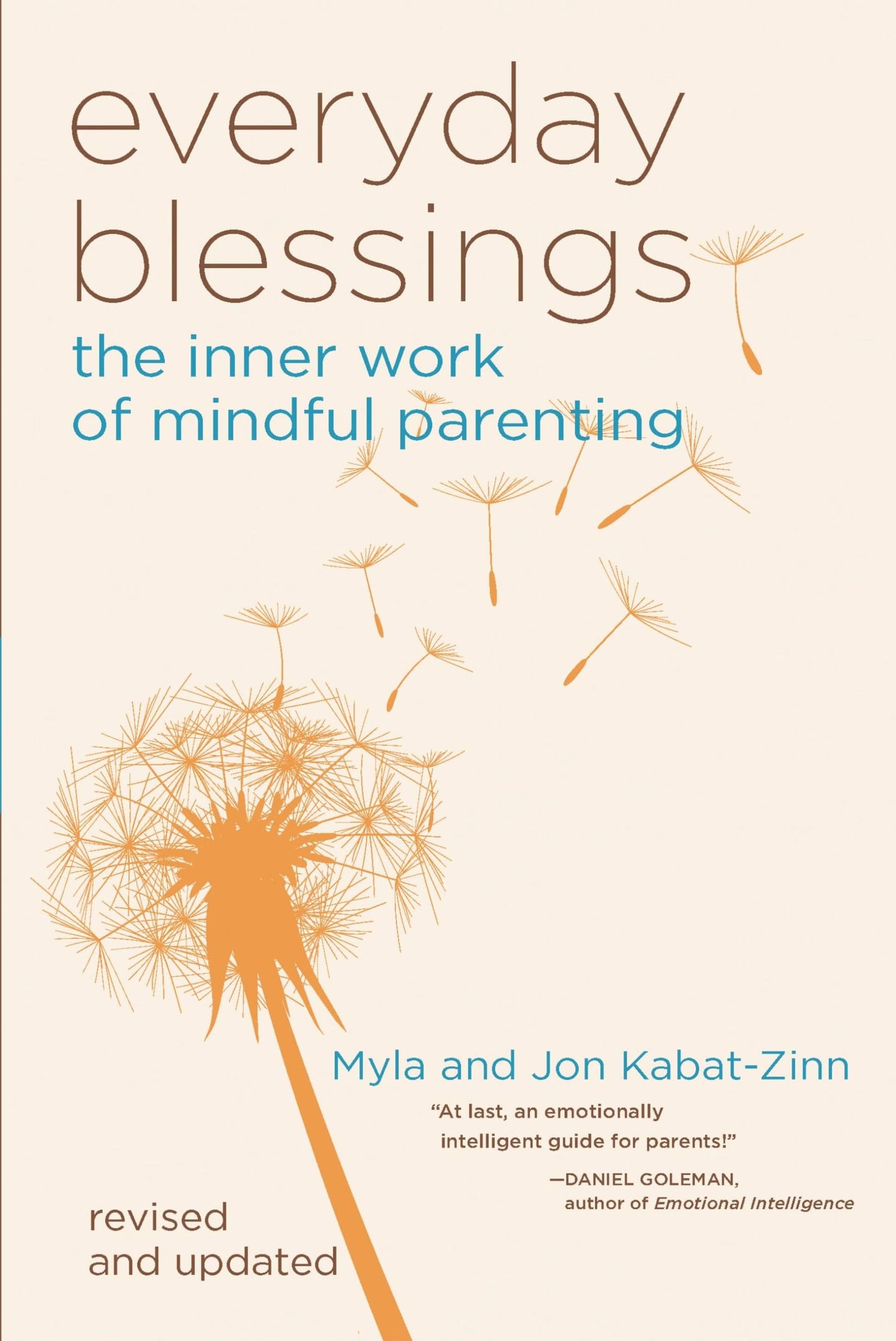 Everyday Blessings: The Inner Work of Mindful Parenting The Happy Book Stack
