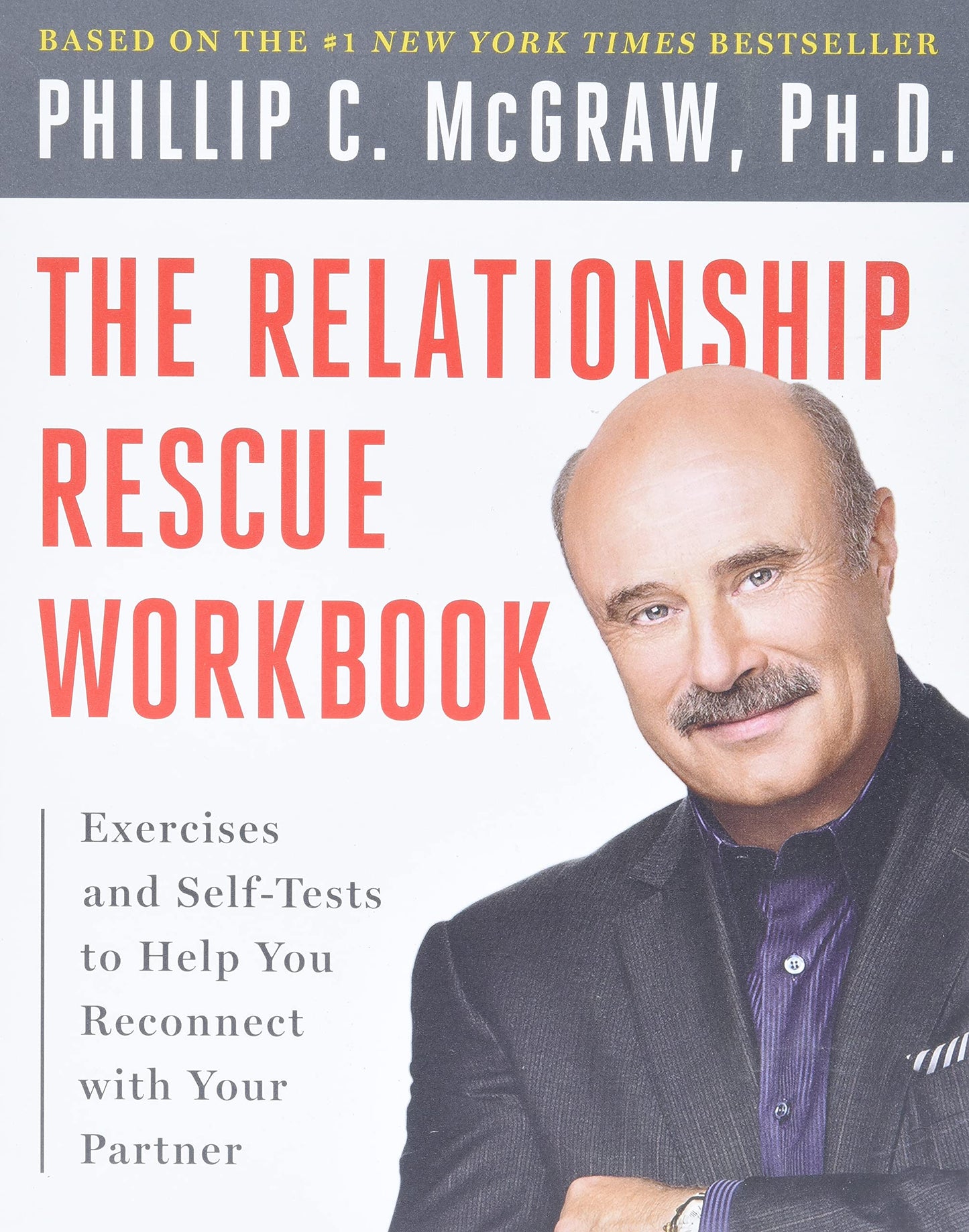 The Relationship Rescue Workbook: Exercises and Self-Tests to Help You Reconnect with Your Partner The Happy Book Stack