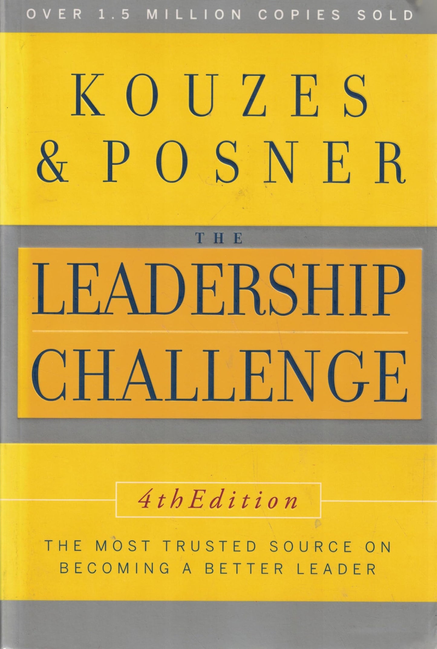 The Leadership Challenge, 4th Edition The Happy Book Stack