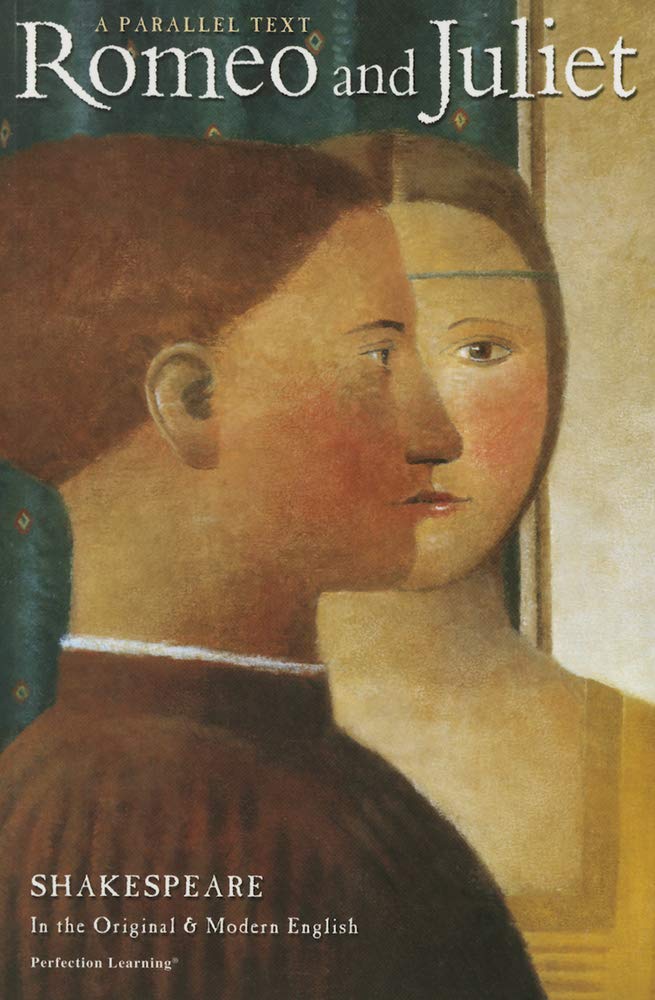 Romeo and Juliet (The Shakespeare Parallel Text Series) - 4628