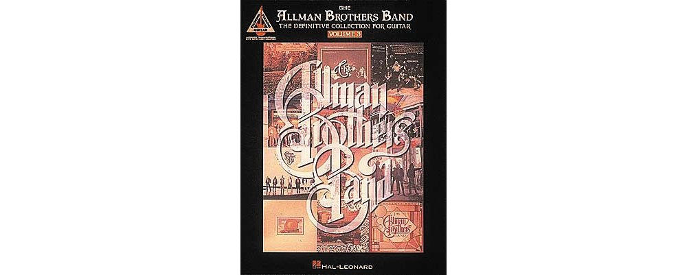 The Allman Brothers Band: The Definitive Collection for Guitar, Vol. 3 - 8611