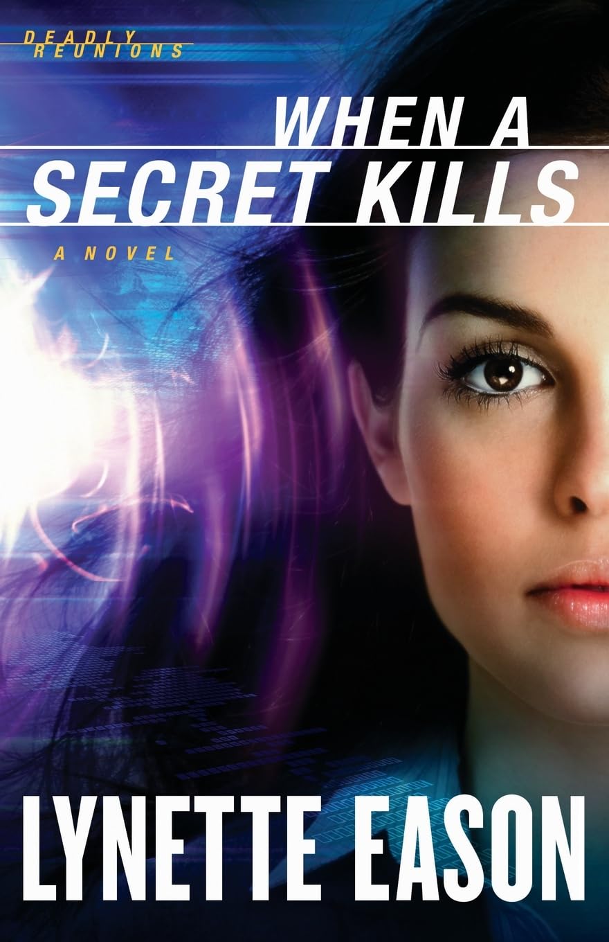 When a Secret Kills: (Christian Investigative Reporter Suspense Thriller and Second Chance Romance) (Deadly Reunions) The Happy Book Stack