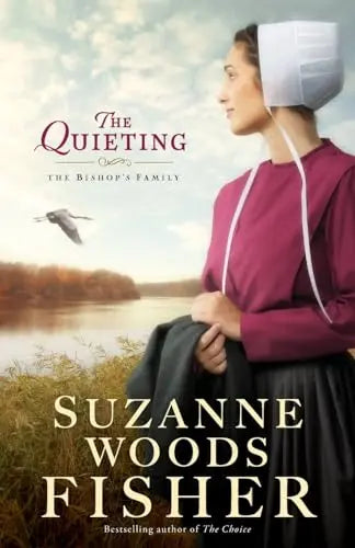 The Quieting: A Novel (The Bishop's Family) The Happy Book Stack