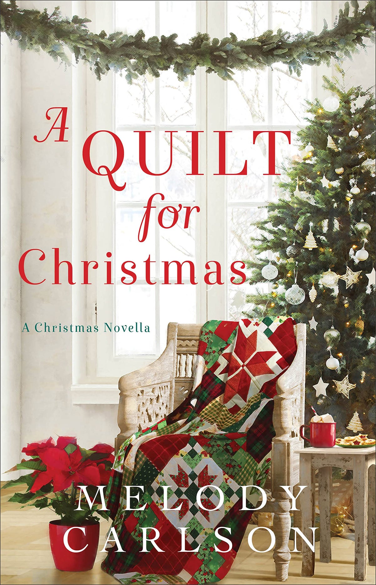 A Quilt for Christmas: (A Feel-Good Christmas Contemporary Romance Filled with Hope and New Friendships) The Happy Book Stack