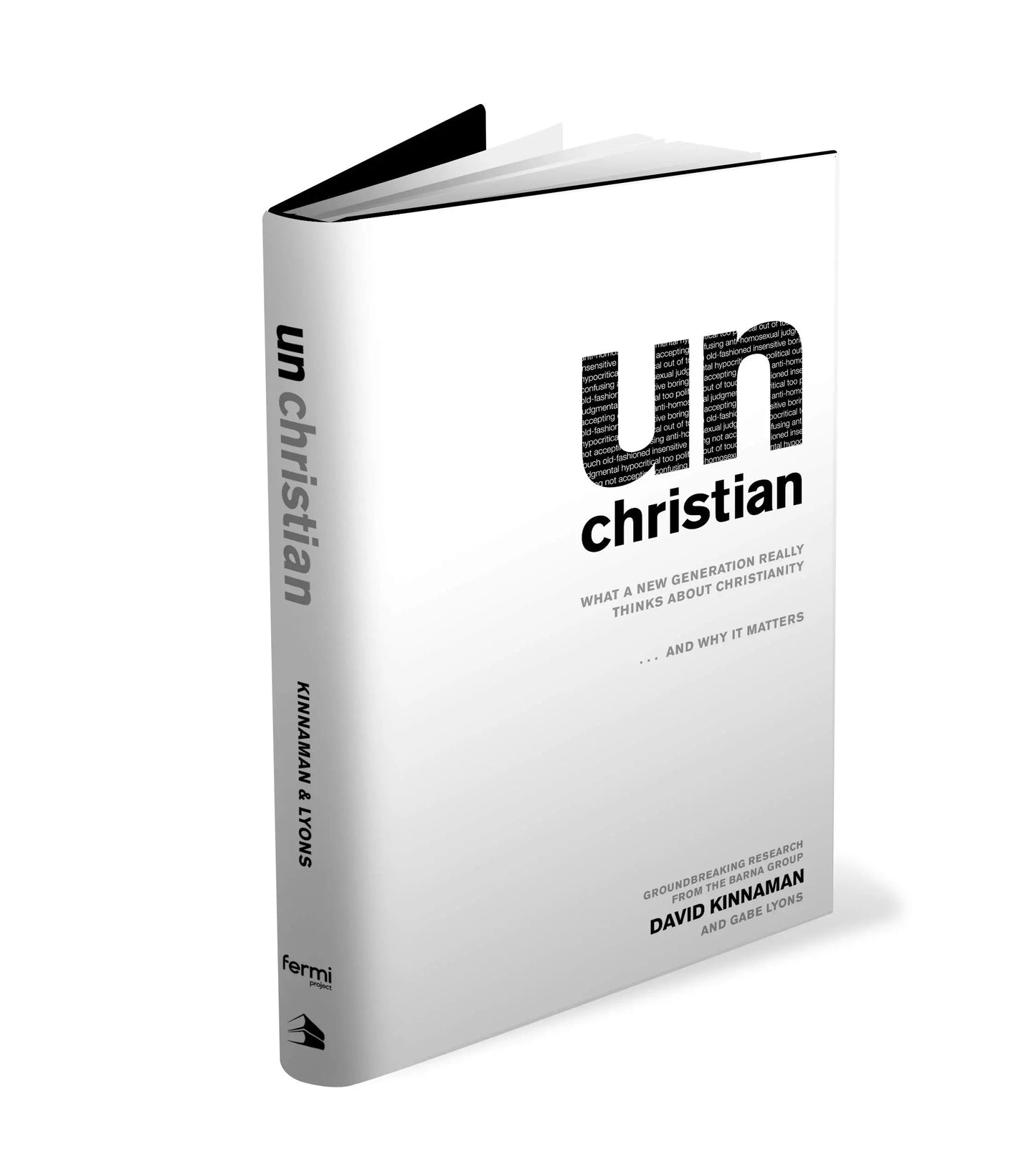 unChristian: What a New Generation Really Thinks about Christianity... and Why It Matters The Happy Book Stack