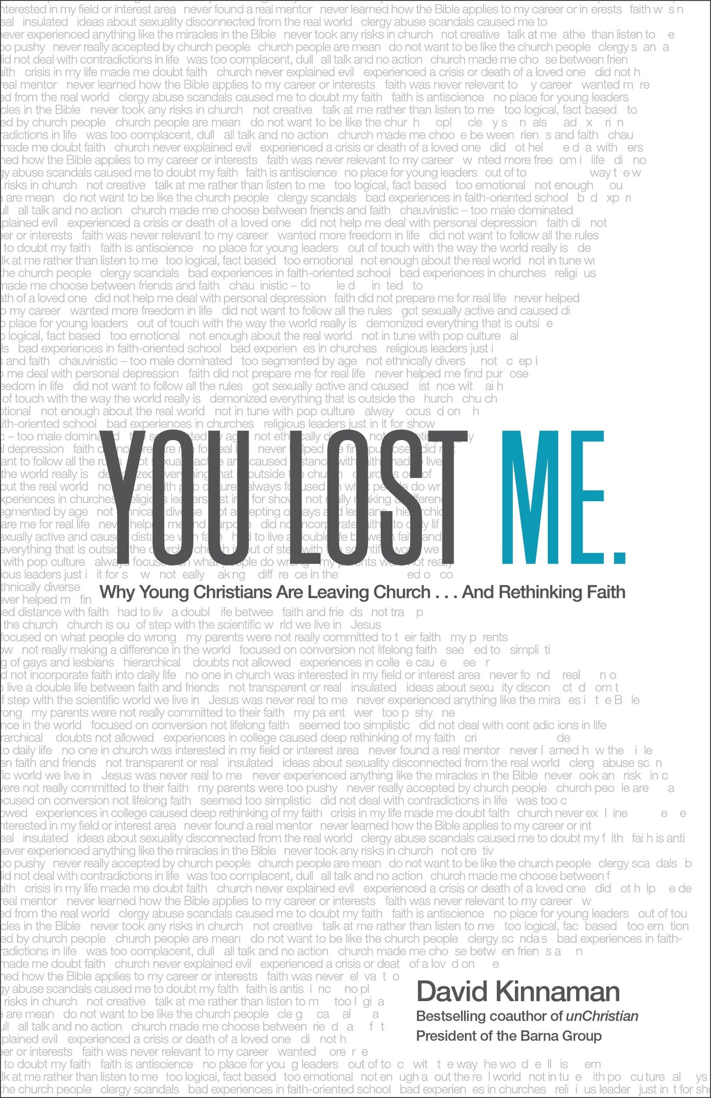 You Lost Me: Why Young Christians Are Leaving Church . . . and Rethinking Faith The Happy Book Stack