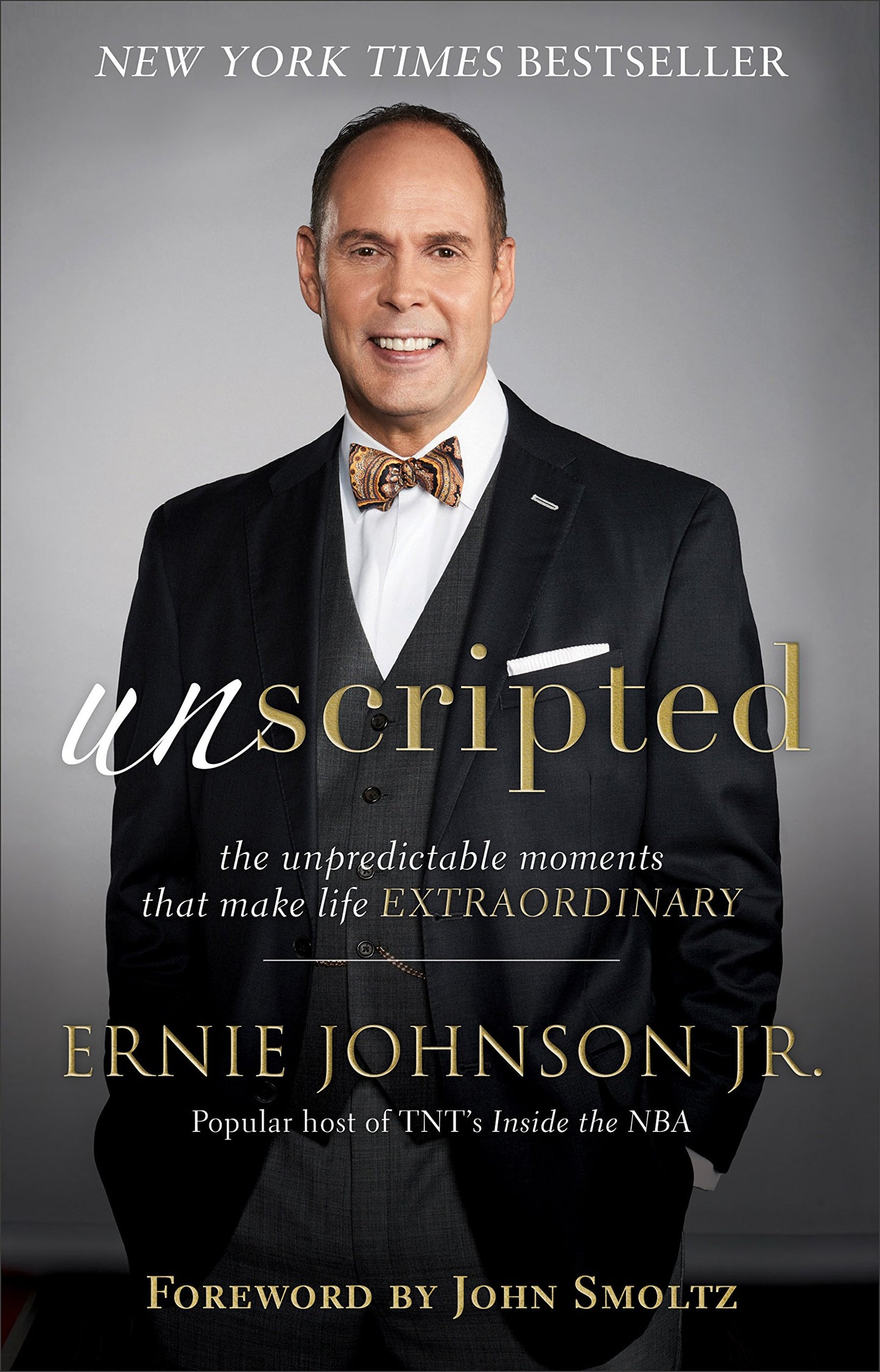 Unscripted: The Unpredictable Moments That Make Life Extraordinary - 9827