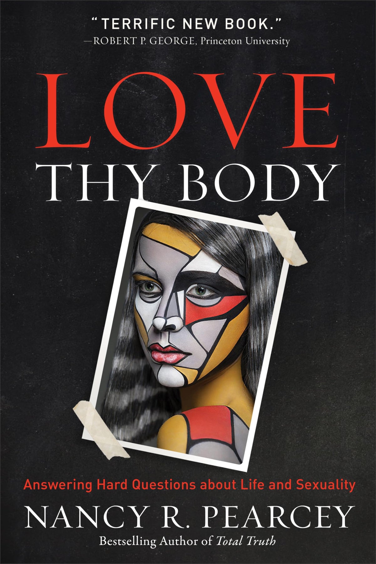 Love Thy Body: Answering Hard Questions about Life and Sexuality The Happy Book Stack